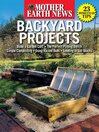 Cover image for Mother Earth News Backyard Projects